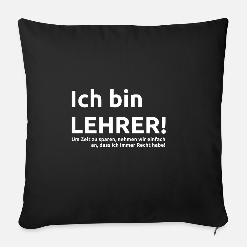 Lehrer Spruch Um Zeit zu Sparen... Geschenk - Sofakissenbezug 45 x 45 cm - Schwarz