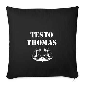 Fun shirt Testo Thomas-Lacher guaranteed! gift - Sofa pillowcase 17,3'' x 17,3'' (45 x 45 cm) - black - Front