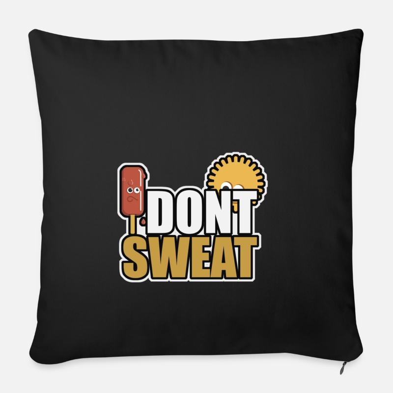 I dont Sweat - Sofakissenbezug 45 x 45 cm - Schwarz