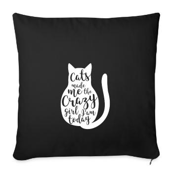 Cats made me gift pet - Sofa pillowcase 17,3'' x 17,3'' (45 x 45 cm) - black - Front