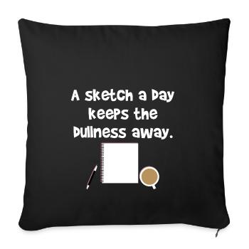 Sketch day draftsman pencil saying gift idea - Sofa pillowcase 17,3'' x 17,3'' (45 x 45 cm) - black - Front