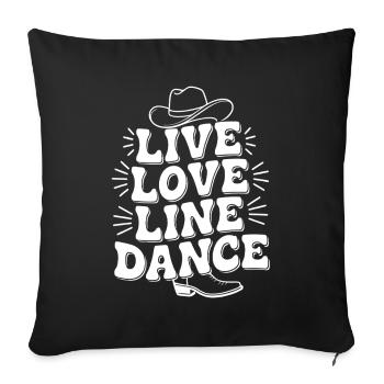 Amour en direct Danse en ligne Danse en ligne Danse amusante - Housse de coussin décorative 45 x 45 cm - noir - Devant