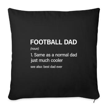 Funny Football Dad Definition Football Lover - Sofa pillowcase 17,3'' x 17,3'' (45 x 45 cm) - black - Front