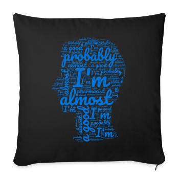 Apotheker lustiges Geschenkdesign. - Sofakissenbezug 45 x 45 cm - Schwarz - Vorne