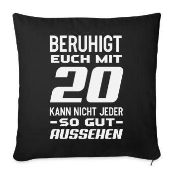 Funny 20th Birthday Gift - Sofa pillowcase 17,3'' x 17,3'' (45 x 45 cm) - black - Front