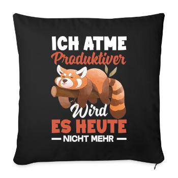 I'm breathing – it doesn't get any more productive today - Sofa pillowcase 17,3'' x 17,3'' (45 x 45 cm) - black - Front
