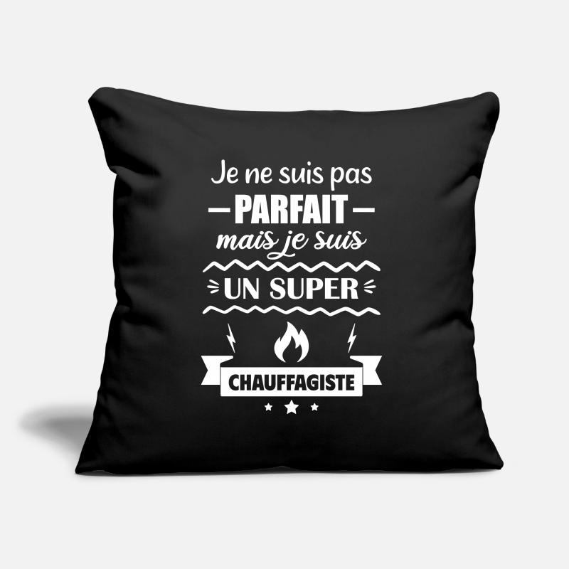 Not perfect but great heating engineer Sofa pillowcase 17,3'' x 17,3'' (45 x 45 cm)