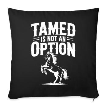 Dompté n’est pas une option - Housse de coussin décorative 45 x 45 cm - noir - Devant