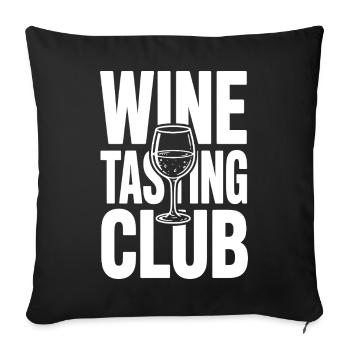 Wine Tasting Club - Sofa pillowcase 17,3'' x 17,3'' (45 x 45 cm) - black - Front