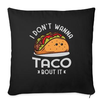 Taco Tacos Apperal - Sofa pillowcase 17,3'' x 17,3'' (45 x 45 cm) - black - Front