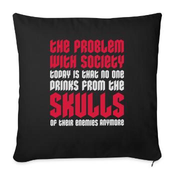drinks from enemies skulls - Sofakissenbezug 45 x 45 cm - Schwarz - Vorne