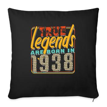 True legends are born in 1938 Vintage Birthday - Sofa pillowcase 17,3'' x 17,3'' (45 x 45 cm) - black - Front