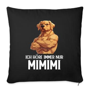 Chien Chiens Je n’entends que Mimimi - Housse de coussin décorative 45 x 45 cm - noir - Devant