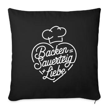 Brot Backen mit Sauerteig und Liebe - Sofakissenbezug 45 x 45 cm - Schwarz - Vorne