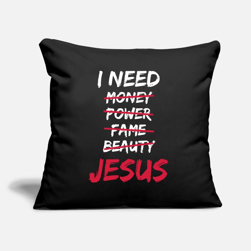 I need Jesus Sofakissenbezug 45 x 45 cm