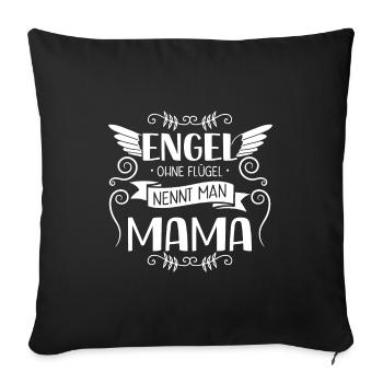 Engel Ohne Flügel Nennt Man Mama Muttertag - Sofakissenbezug 45 x 45 cm - Schwarz - Vorne