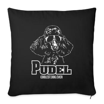PUDEL coolest dog ever Hundespruch Wilsigns - Housse de coussin décorative 45 x 45 cm - noir - Devant