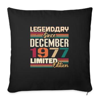 Legendary since December 1977 Vintage December 1977 - Sofa pillowcase 17,3'' x 17,3'' (45 x 45 cm) - black - Front