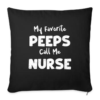 My Favorite Peeps Call Me Nurse - Sofa pillowcase 17,3'' x 17,3'' (45 x 45 cm) - black - Front
