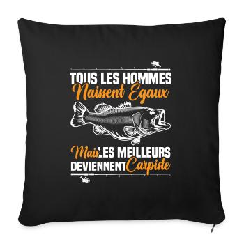 Les meilleurs deviennent carpiste - Housse de coussin décorative 45 x 45 cm - noir - Devant