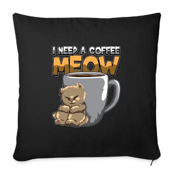 I Need A Coffee MEOW - Need Caffeine NOW - Housse de coussin décorative 45 x 45 cm - noir - Devant