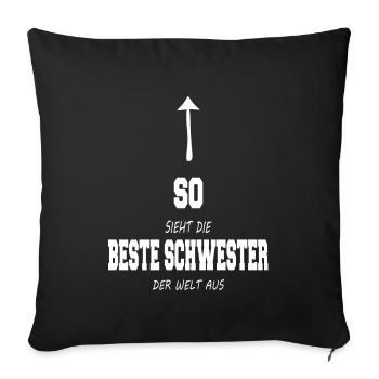 So sieht die beste Schwester der Welt aus - weiss - Sofakissenbezug 45 x 45 cm - Schwarz - Vorne