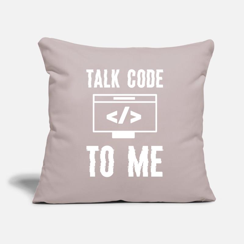 Codierung Programmierung Talk Code To Me Sofakissenbezug 45 x 45 cm