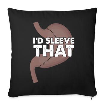 Gastric bypass and gastric bypass surgery design - Sofa pillowcase 17,3'' x 17,3'' (45 x 45 cm) - black - Front