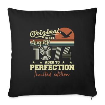 August 1974 Birthday August 1974 Vintage August 1974 - Sofa pillowcase 17,3'' x 17,3'' (45 x 45 cm) - black - Front