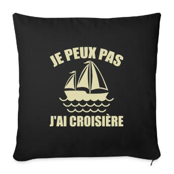 I can't I cruised - Sofa pillowcase 17,3'' x 17,3'' (45 x 45 cm) - black - Front