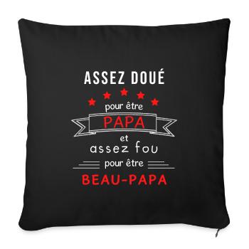 Papa beau-papa humour - Housse de coussin décorative 45 x 45 cm - noir - Devant