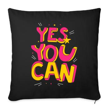 Yes you can - Sofa pillowcase 17,3'' x 17,3'' (45 x 45 cm) - black - Front