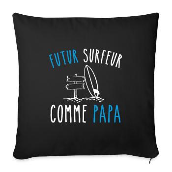 futur surfeur comme papa - Housse de coussin décorative 45 x 45 cm - noir - Devant