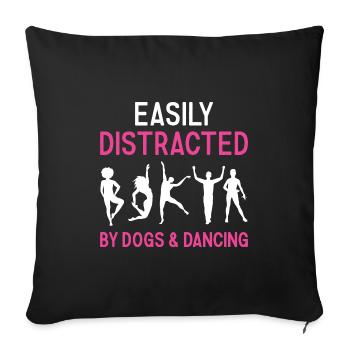 Danseur Facilement Distrait Par Les Chiens Et La Danse - Housse de coussin décorative 45 x 45 cm - noir - Devant