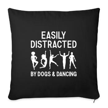 Danseur Facilement Distrait Par Les Chiens Et La Danse - Housse de coussin décorative 45 x 45 cm - noir - Devant