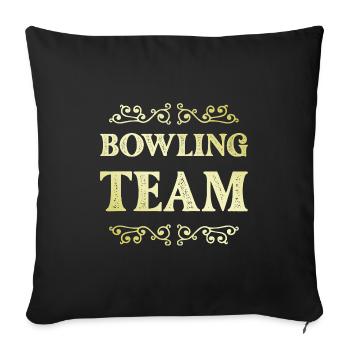 Bowling Team - Sofakissenbezug 45 x 45 cm - Schwarz - Vorne