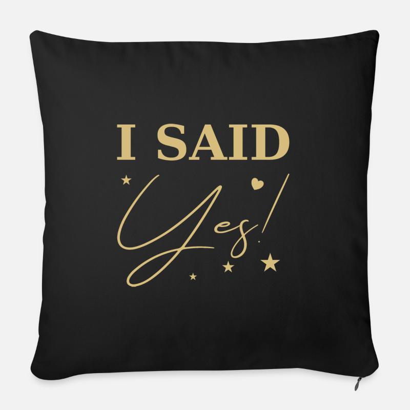 I Said Yes gold - Sofakissenbezug 45 x 45 cm - Schwarz