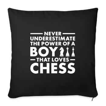 Chess Player Never Underestimate The Power Of Boy - Sofakissenbezug 45 x 45 cm - Schwarz - Vorne