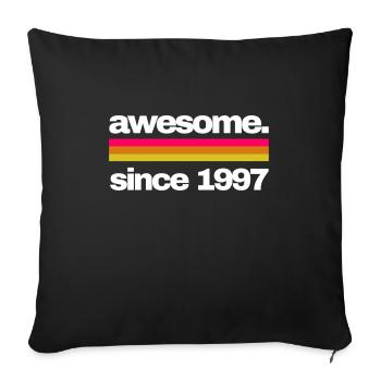 awesome since 1997 - Sofakissenbezug 45 x 45 cm - Schwarz - Vorne