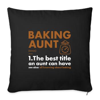 Baker Aunt Definition Baking - Sofa pillowcase 17,3'' x 17,3'' (45 x 45 cm) - black - Front