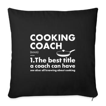 Cook Coach Definition Cooking - Sofa pillowcase 17,3'' x 17,3'' (45 x 45 cm) - black - Front