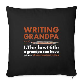 Writer Grandpa Definition Writing - Sofa pillowcase 17,3'' x 17,3'' (45 x 45 cm) - black - Front