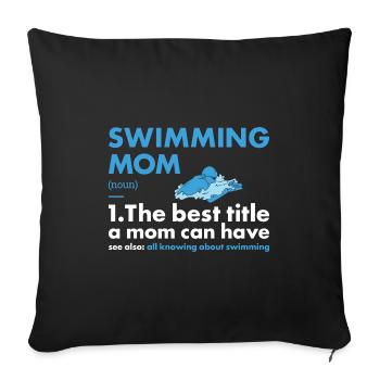 Sport Mom Swimming - Sofa pillowcase 17,3'' x 17,3'' (45 x 45 cm) - black - Front