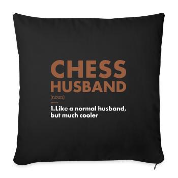 Chess Player Husband Definition Chess - Sofakissenbezug 45 x 45 cm - Schwarz - Vorne