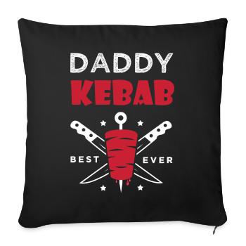 daddy kebab gift dad chef best kebab - Sofa pillowcase 17,3'' x 17,3'' (45 x 45 cm) - black - Front