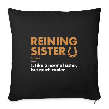 Reiner Sister Definition Reining - Sofa pillowcase 17,3'' x 17,3'' (45 x 45 cm) - black - Front