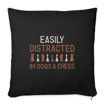 Chess Player Easily Distracted By Dogs And Chess - Sofakissenbezug 45 x 45 cm - Schwarz - Vorne