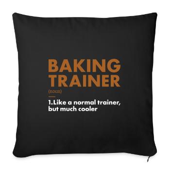 Baker Trainer Definition Baking - Sofa pillowcase 17,3'' x 17,3'' (45 x 45 cm) - black - Front