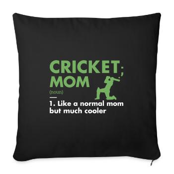 Sport Mom Definition Cricket - Sofa pillowcase 17,3'' x 17,3'' (45 x 45 cm) - black - Front