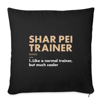 Shar Pei Entraîneur Definiton - Housse de coussin décorative 45 x 45 cm - noir - Devant